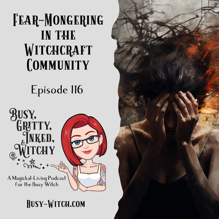 Fear-Mongering in the Wtichcraft Community
