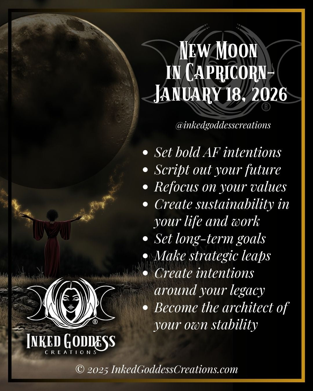 New Moon in Capricorn – January 18, 2026 – Inked Goddess Creations