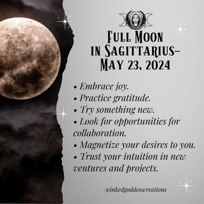 Full Moon in Sagittarius - May 23, 2024