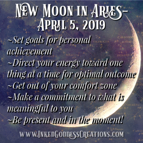 New Moon in Aries- April 5, 2019 – Inked Goddess Creations