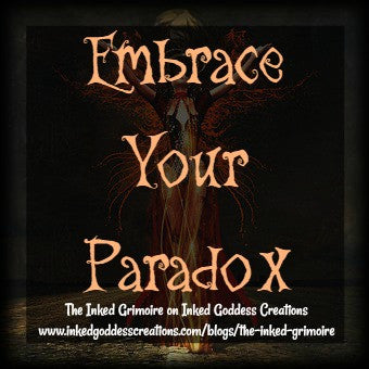 Embrace Your Paradox