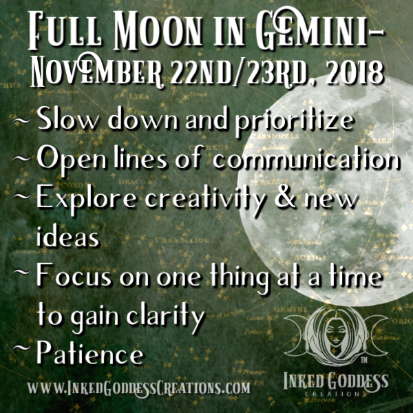 Full Moon in Gemini- November 22nd/23rd, 2018 – Inked Goddess Creations