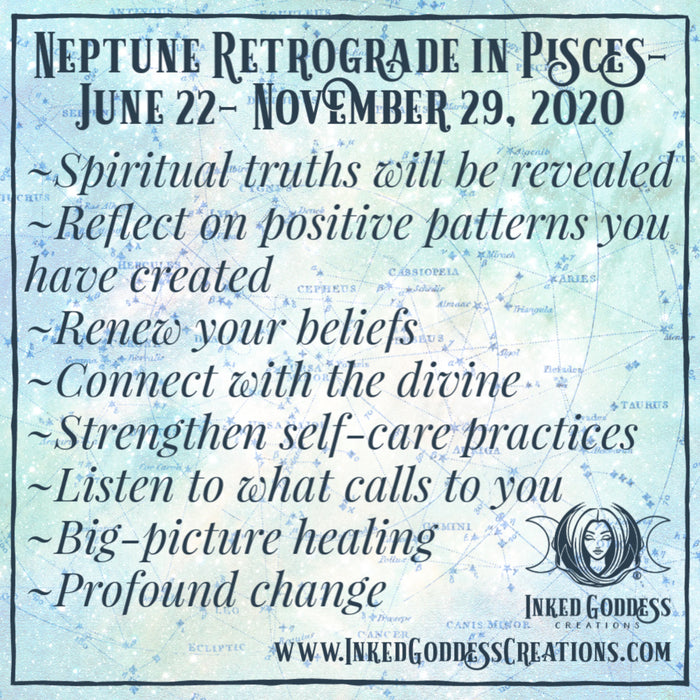 Neptune Retrograde- June 22-November 29, 2020