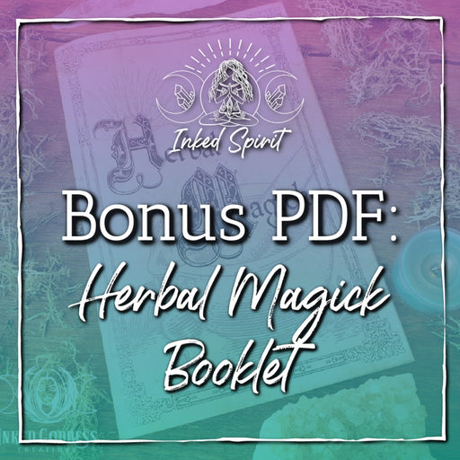 Bonus Content: Herbal Magick Booklet PDF- Inked Goddess Creations