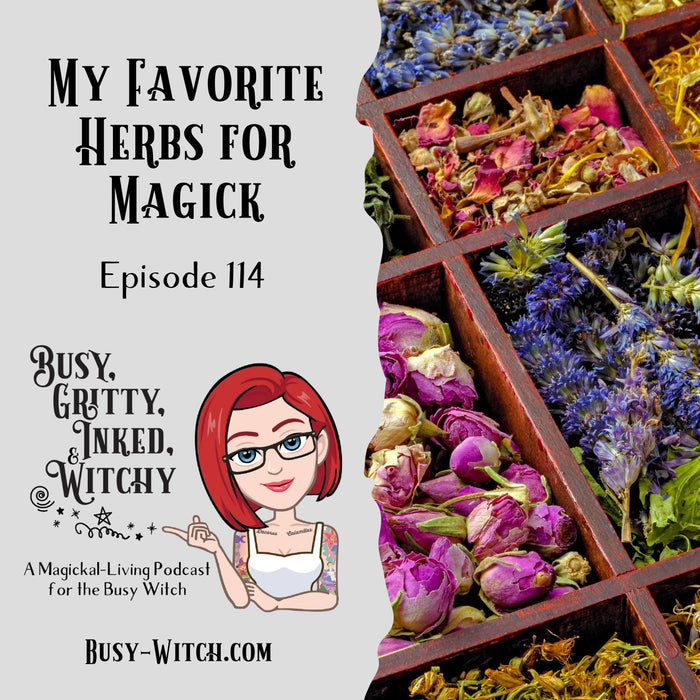 Morgan's Favorite Herbs for Magick