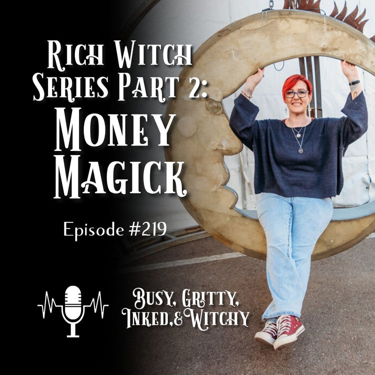 Rich Witch Part 2: Money Magick That Actually Works