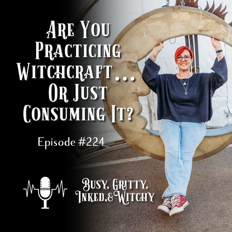 Are You Practicing Witchcraft… Or Just Consuming It?