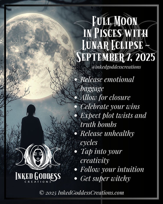 Full Moon in Pisces with Lunar Eclipse – September 7, 2025