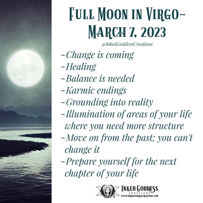 Full Moon in Virgo- March 7, 2023