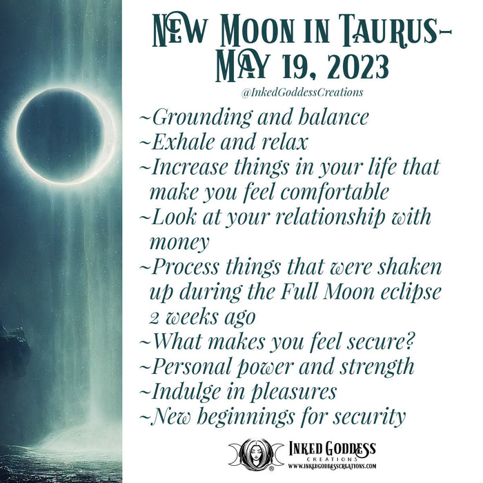 New Moon in Taurus- May 19, 2023