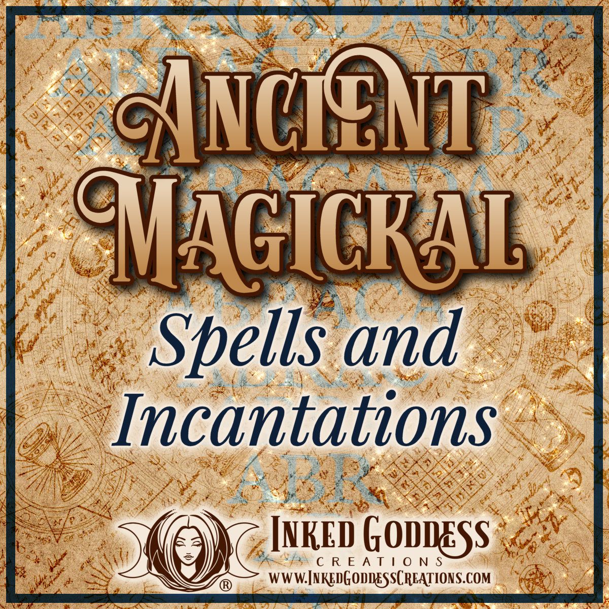 Ancient Magickal Words and Incantations – Inked Goddess Creations