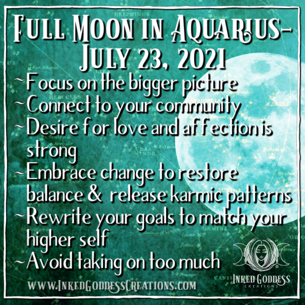 Full Moon in Aquarius- July 23, 2021