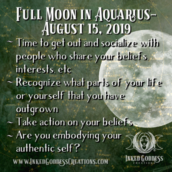 Full Moon in Aquarius- August 15, 2019 – Inked Goddess Creations