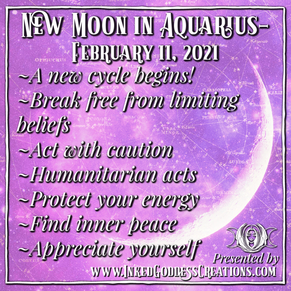 New Moon in Aquarius- February 11, 2021 – Inked Goddess Creations