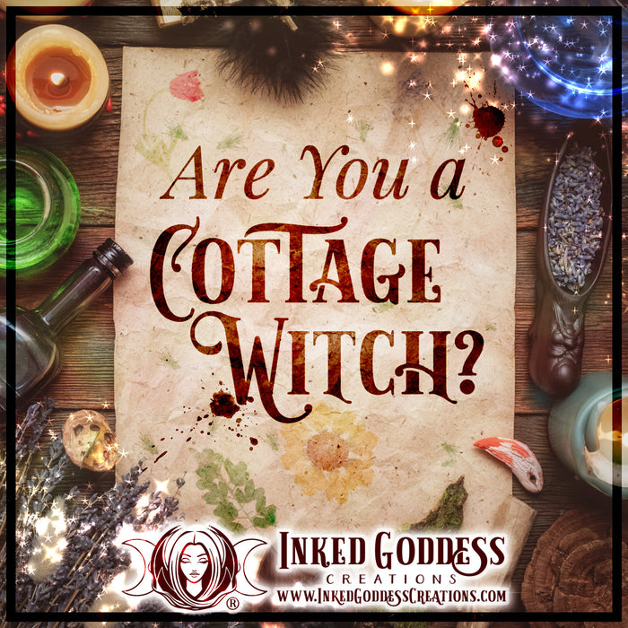 Are You a Cottage Witch?