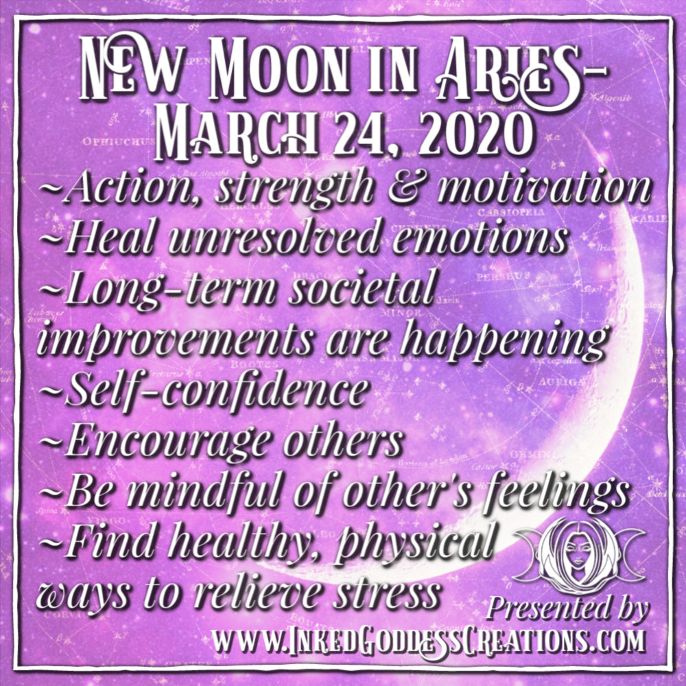 New Moon in Aries - March 24, 2020 – Inked Goddess Creations