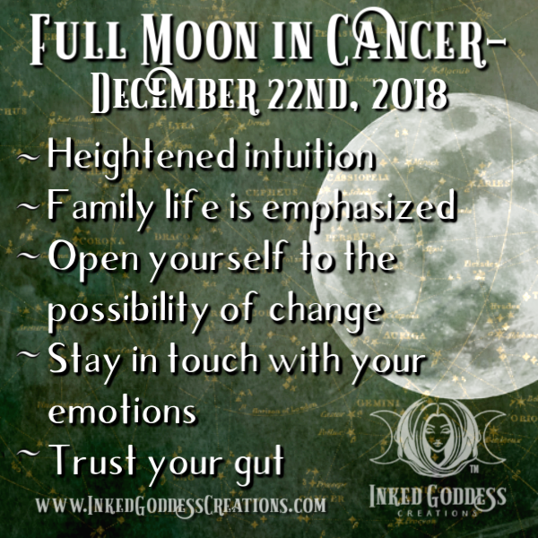 Full Moon in Cancer- December 22, 2018 – Inked Goddess Creations