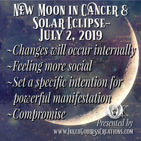 New Moon in Cancer & Solar Eclipse- July 2, 2019