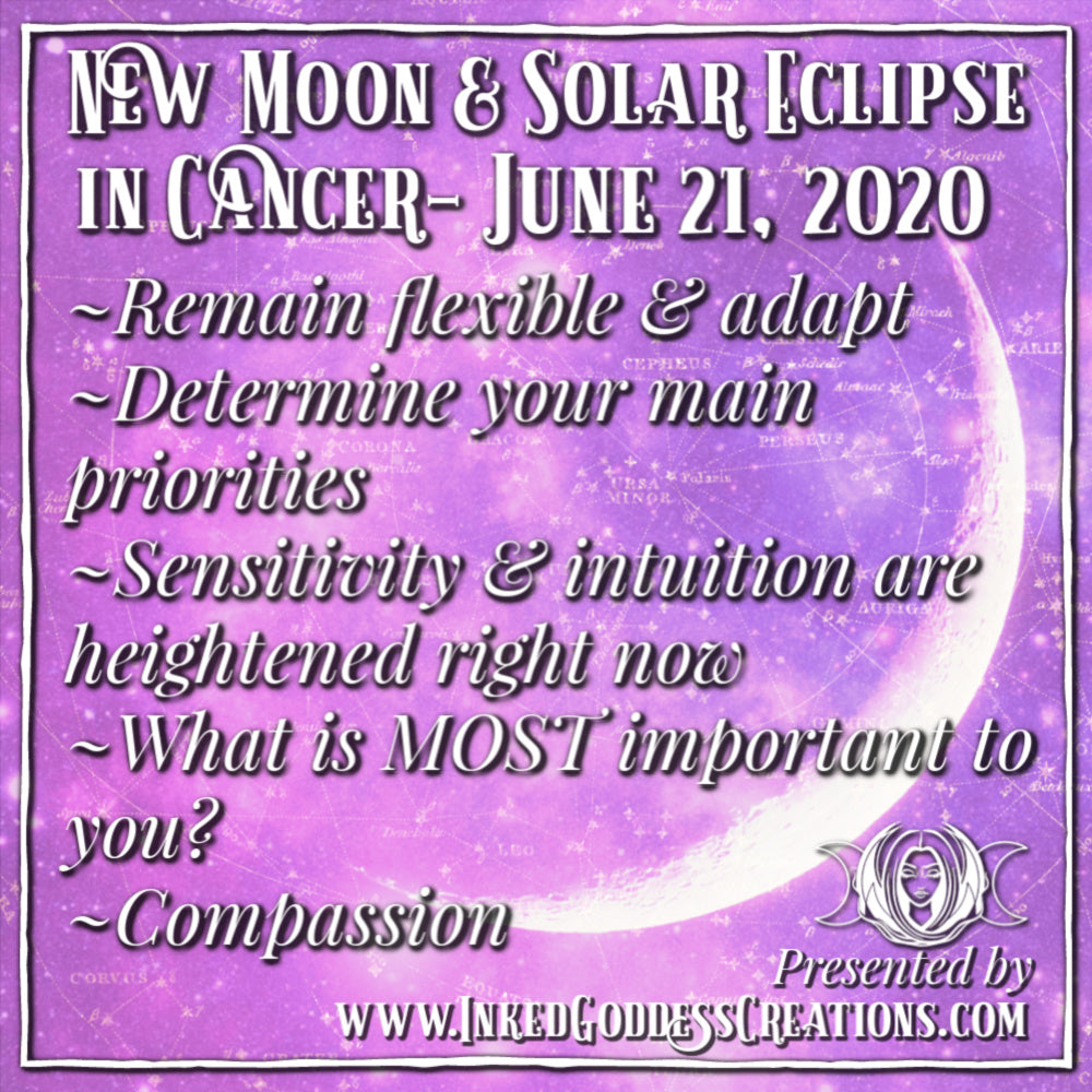 New Moon + Solar Eclipse in Cancer- June 21, 2020