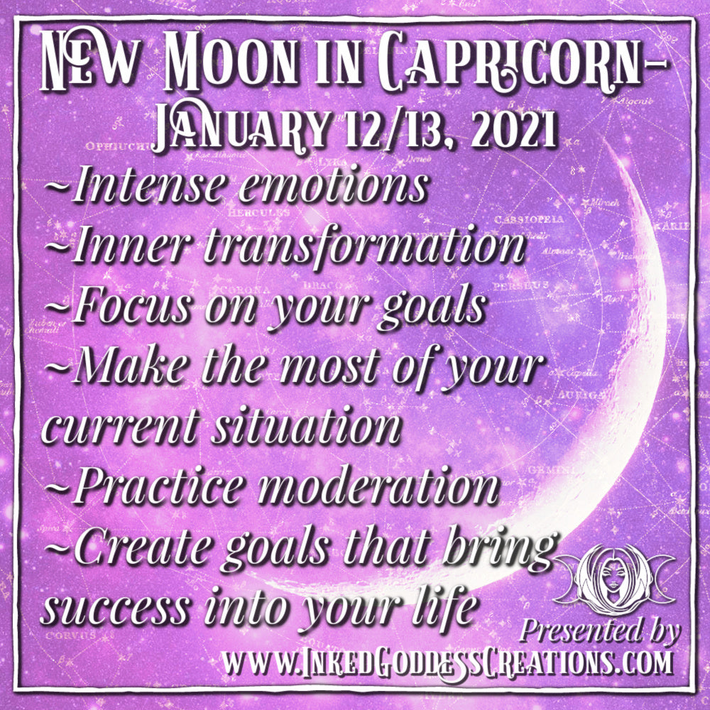 New Moon in Capricorn- January 12/13, 2021