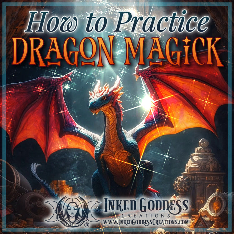 How to Practice Dragon Magick