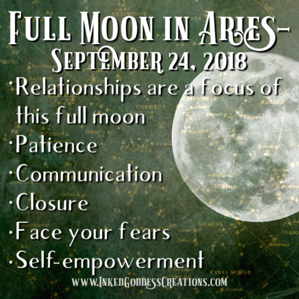 Full Moon in Aries- September 24, 2018 – Inked Goddess Creations