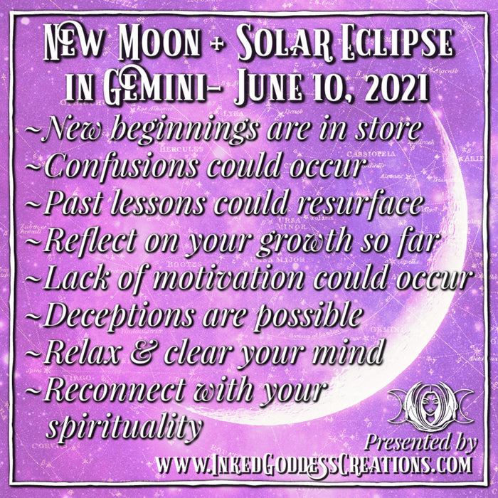 New Moon + Solar Eclipse in Gemini- June 10, 2021