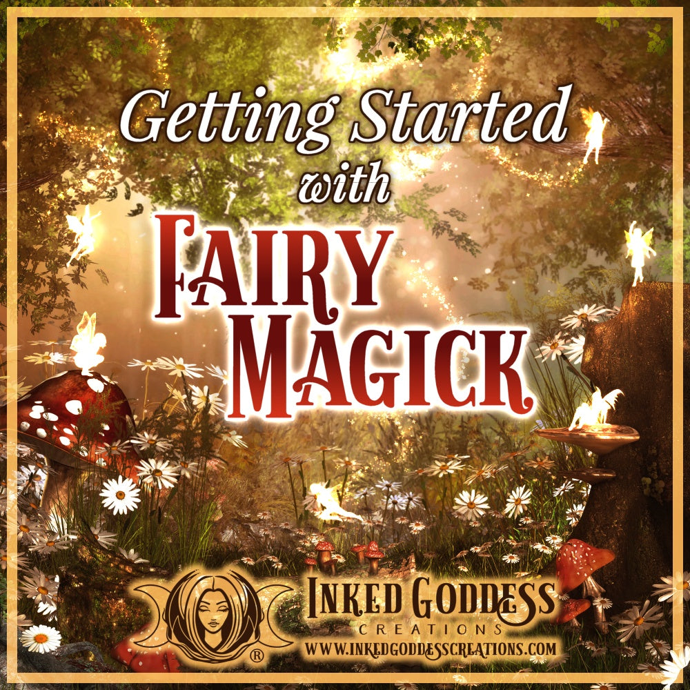 Getting Started with Fairy Magick