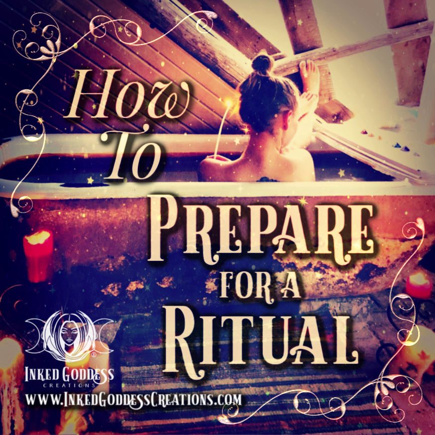 How To Prepare For A Ritual β Inked Goddess Creations