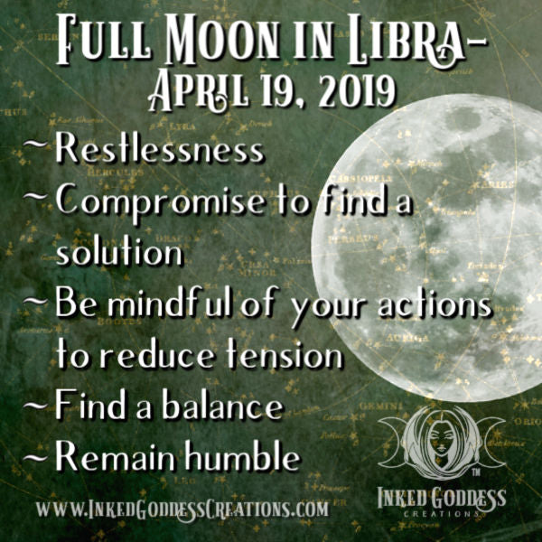 Full Moon in Libra- April 19, 2019