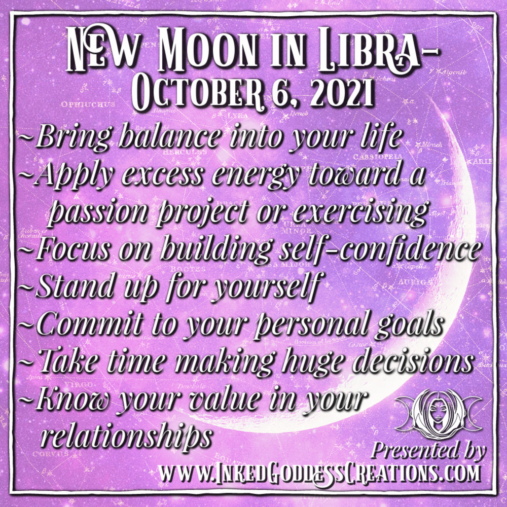 New Moon in Libra -October 6, 2021 – Inked Goddess Creations