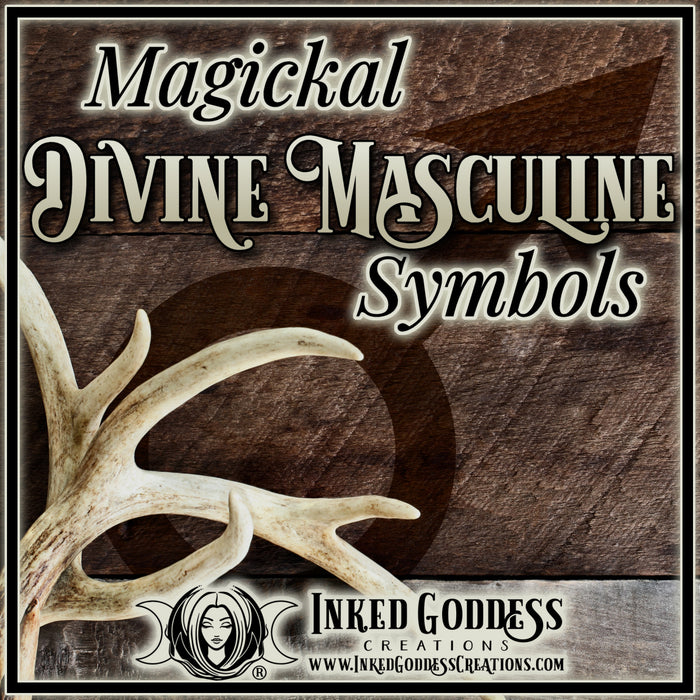 Magickal Divine Masculine Symbols