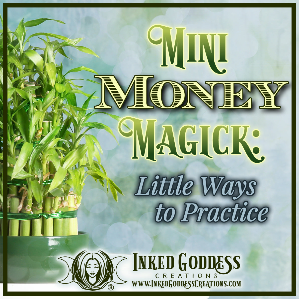 Mini Money Magick: Little Ways to Practice