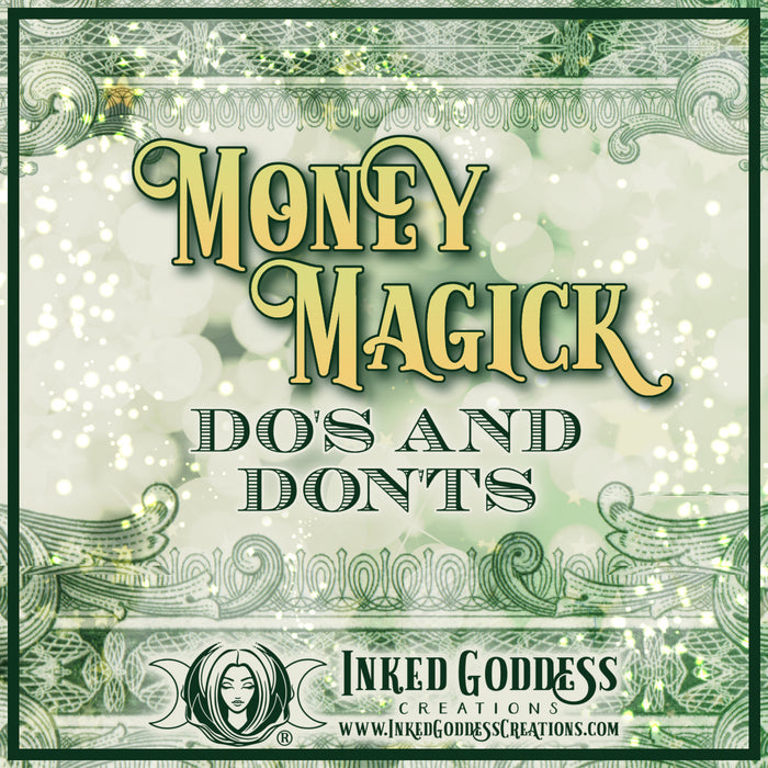 Money Magick Do's and Don’ts
