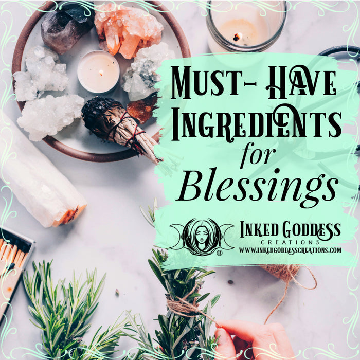 Must-Have Ingredients for Blessings