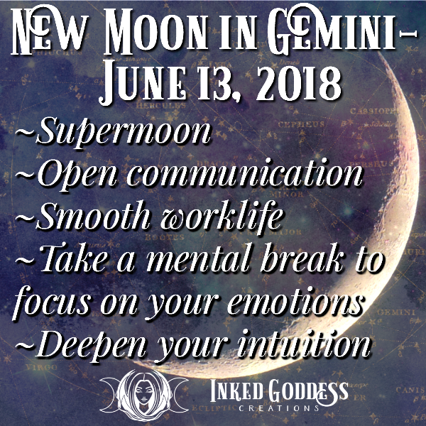 New Moon in Gemini- June 13, 2018