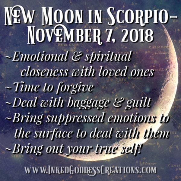 New Moon in Scorpio- November 7, 2018