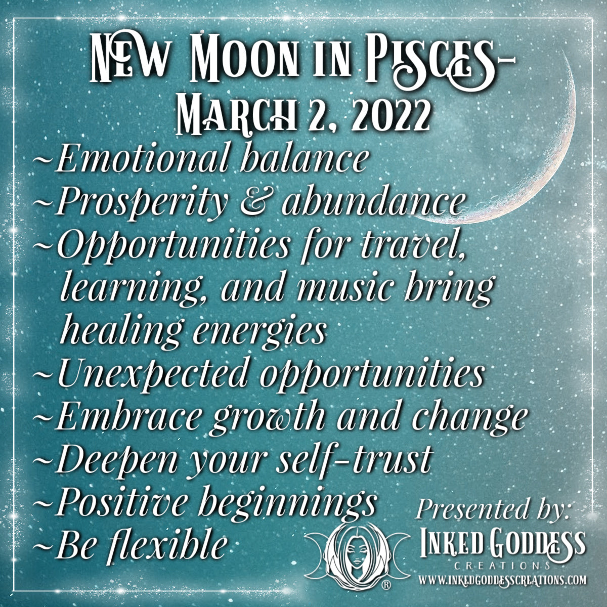 New Moon in Pisces- March 2, 2022 – Inked Goddess Creations