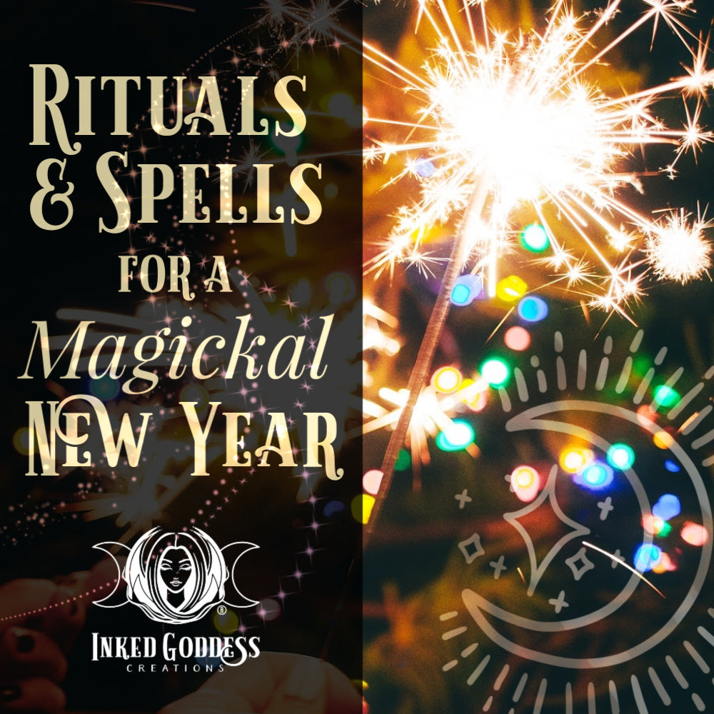 Rituals & Spells for a Magickal New Year