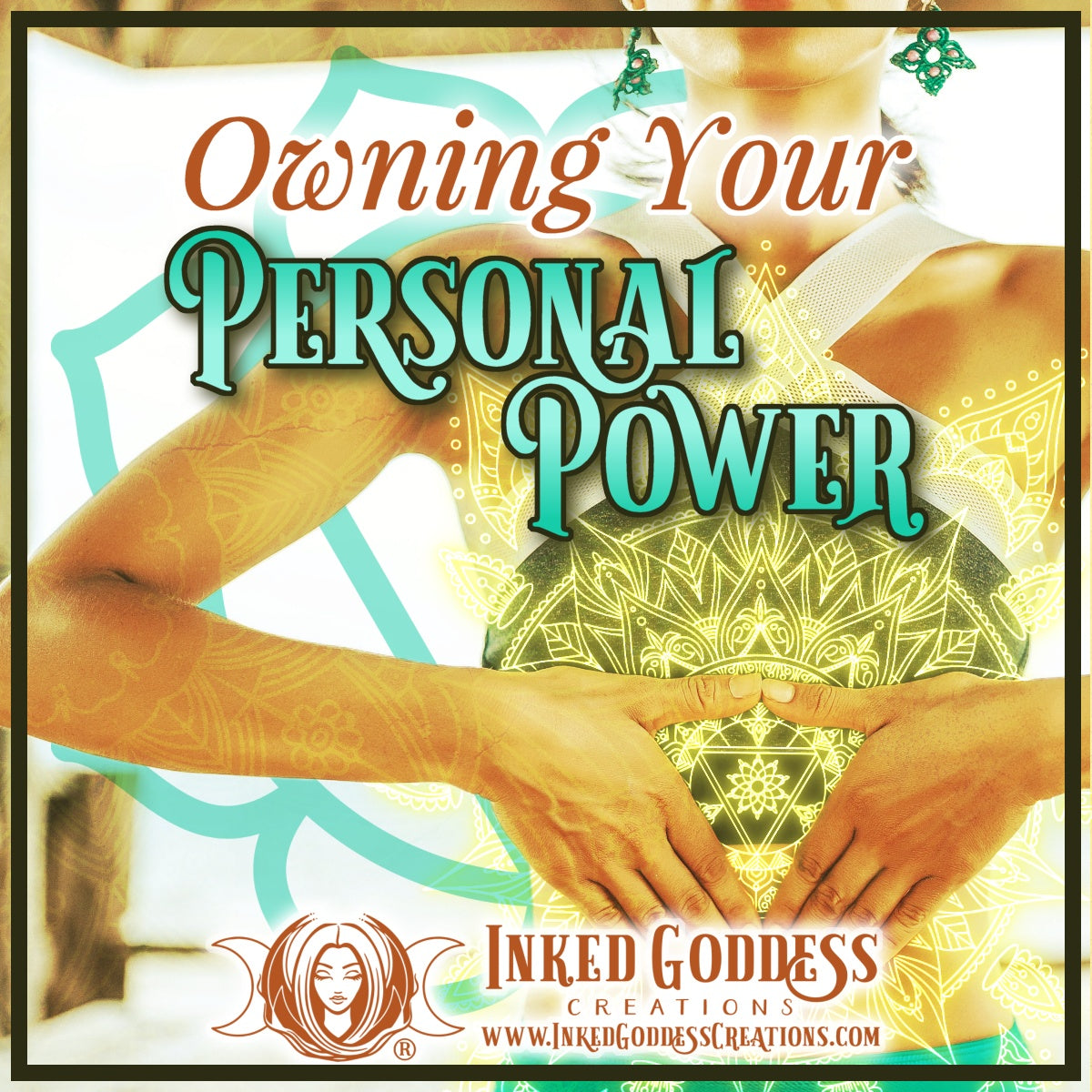 Owning Your Personal Power