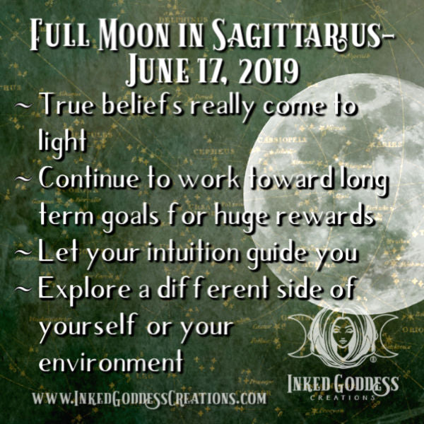 Full Moon in Sagittarius- June 17, 2019