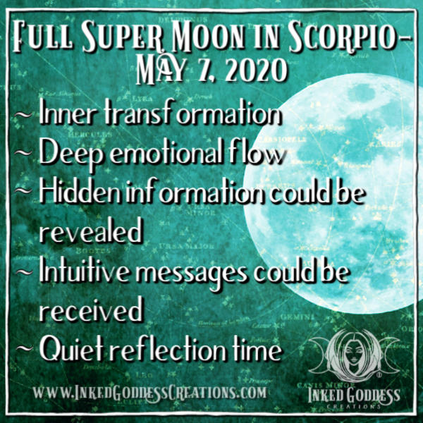 Full Super Moon in Scorpio- May 7, 2020