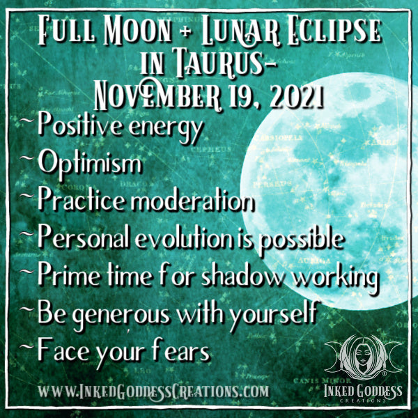 Full Moon + Lunar Eclipse in Taurus- November 19, 2021