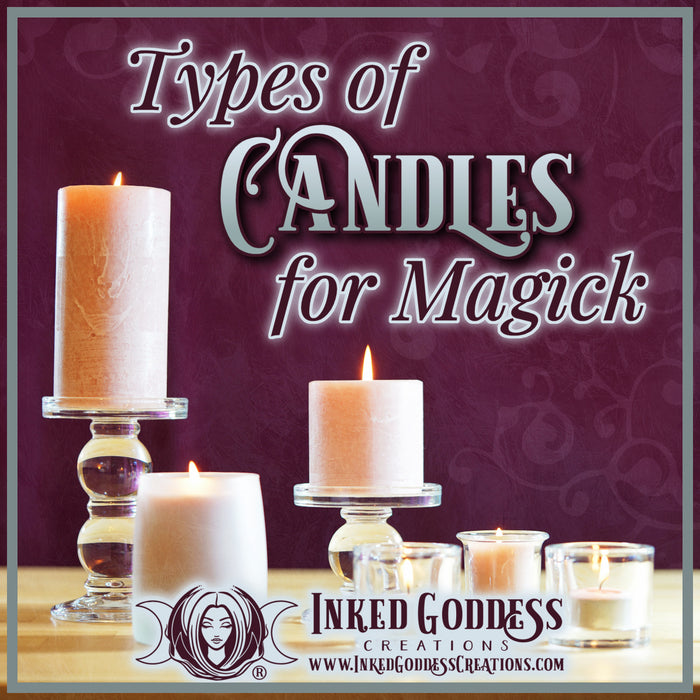 Types of Candles for Magick