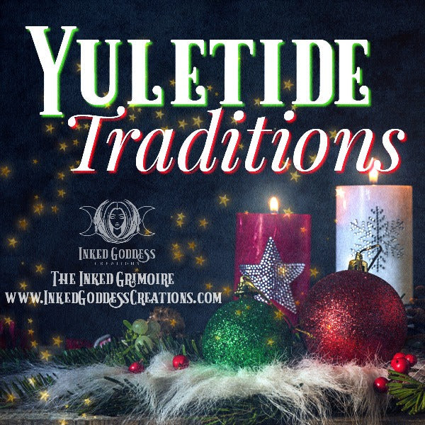 Yuletide Traditions