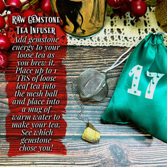 December 17- Raw Gemstone Tea Infuser