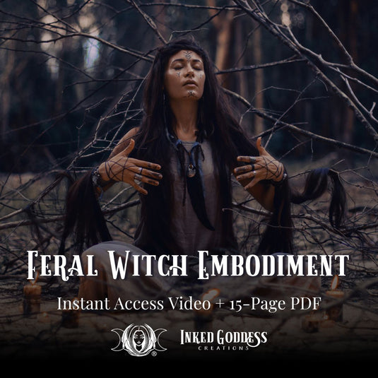 Feral Witch Embodiment ~ An Intuitive Witchcraft Activation