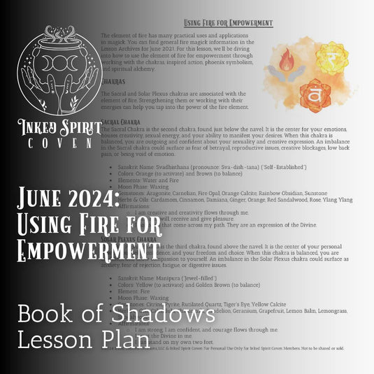 June 2024- Using Fire for Empowerment Book of Shadows Pages- Inked Spirit Coven