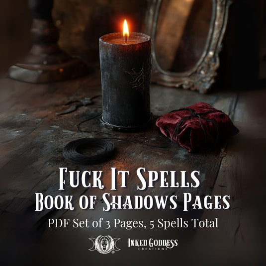 Fuck It Spells PDF Download- Set of 3 Book of Shadows Pages