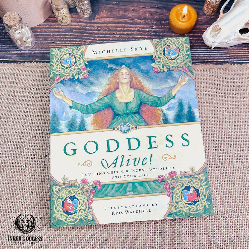 Goddess Alive! Book by Michelle Skye